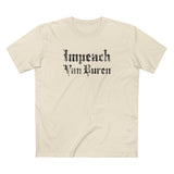 Impeach Van Buren - Men's T-Shirt