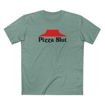 Pizza Slut - Men's T-Shirt