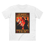 My Marxist Feminist Dialectic Brings All The Boys To The Yard - Men’s T-Shirt