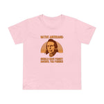 Native Americans - Should Have Fought Harder You Pussies - Women’s T-Shirt