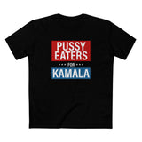 Pussy Eaters For Kamala - Men's T-Shirt