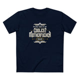 My Kids Think I'm The Coolest Motherfucker Around - Men's T-Shirt