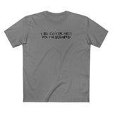 I Buy Crystal Meth For The Sudafed - Men's T-Shirt
