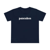 Pancakes - Women’s T-Shirt