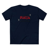 I Am The Ninja Your Parents Warned You About - Men's T-Shirt