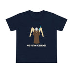 Ob Gyn Kenobi - Women’s T-Shirt