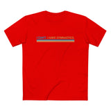 I Can't. I Have Gymnastics. - Men’s T-Shirt