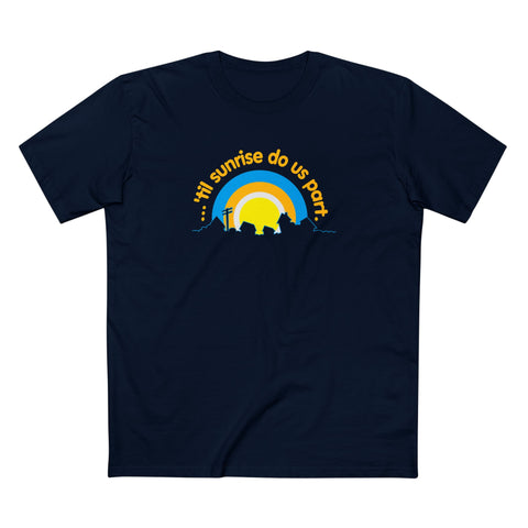 Til Sunrise Do Us Part - Men's T-Shirt