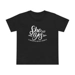 She Said Yes To Making Me Another Sandwich - Women’s T-Shirt