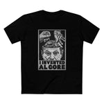 I Invented Al Gore - Men's T-Shirt