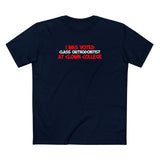 I Was Voted Class Orthodontist At Clown College - Men's T-Shirt