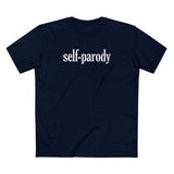 Self-Parody - Men's T-Shirt