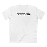 Yes We Can ...Move To Canada - Men's T-Shirt