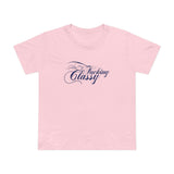 Fucking Classy - Women's T-Shirt