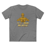 I'll Be Back (C-3Po) - Men's T-Shirt