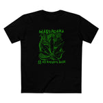 Marijuana Is My Natural High - Men's T-Shirt