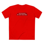I Am The Path Of Least Resistance - Men's T-Shirt