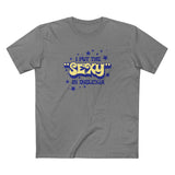 I Put The Sexy In Dyslexia - Men's T-Shirt