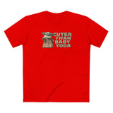 Cuter Than Baby Yoda - Men's T-Shirt