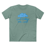 God Makes Me Wet - Men's T-Shirt