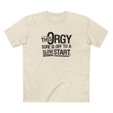 This Orgy Sure Is Off To A Slow Start - Men's T-Shirt