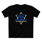 I Put The Syn In Synagogue - Men's T-Shirt