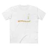 Super-Cala-Go Fuck Yourself - Men's T-Shirt