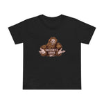 Squatch'ya Gonna Do? - Women’s T-Shirt