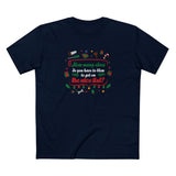How Many Elves Do You Have To Blow To Get On The Nice List? - Men's T-Shirt