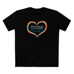 Every Time You See A Rainbow - Men's T-Shirt