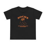 Socks - Preventing Shoe Babies For Centuries - Women’s T-Shirt