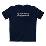 I Only Wear This Shirt On Days Ending With Dystopian Landscape - Men's T-Shirt