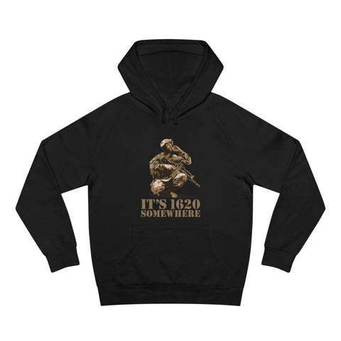 It's 1620 Somewhere - Hoodie