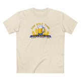 The Only Time I Don't Want Head Is When I'm Pouring A Beer - Men's T-Shirt