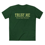 Trust Me- I'm A Beet Farmer - Men’s T-Shirt