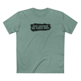 Just Another Big White Idiot - Men's T-Shirt