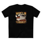 Muslin Terrorist - Men's T-Shirt