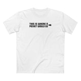 This Is Where A Pocket Would Go - Men's T-Shirt