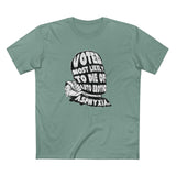 Voted Most Likely To Die Of Auto Erotic Asphyxia. - Men's T-Shirt