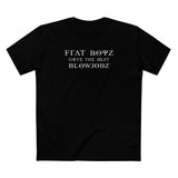 Frat Boys Give The Best Blowjobs - Men's T-Shirt