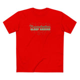 Narcoleptics Sleep Around - Men's T-Shirt