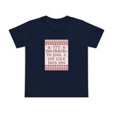 It's Beginning To Look A Lot Like Fuck You - Women’s T-Shirt