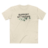 Support My Troops - Men's T-Shirt