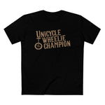 Unicycle Wheelie Champion - Men’s T-Shirt