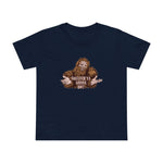 Squatch'ya Gonna Do? - Women’s T-Shirt