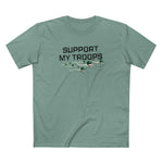 Support My Troops - Men's T-Shirt