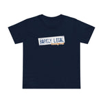 Barely Legal Immigrant -  Women’s T-Shirt