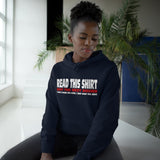 Read This Shirt Buy The Next Round. I Don't Make The Rules I Just Wear The Shirt - Hoodie