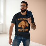 Native Americans - Should Have Fought Harder You Pussies - Guys Tee