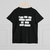I Just Want That Special Someone Who Won't Press Charges - Ladies Tee